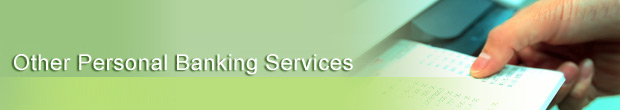 Other Personal Banking Services